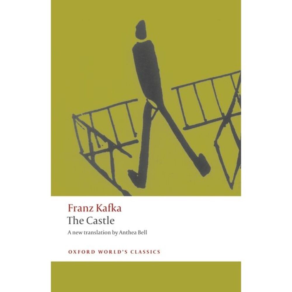 The Castle -- Franz Kafka